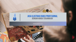 Jasa Ilustrasi Buku Profesional dengan Harga Terjangkau!