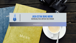 Jasa Cetak Buku Menu Berkualitas untuk Restoran