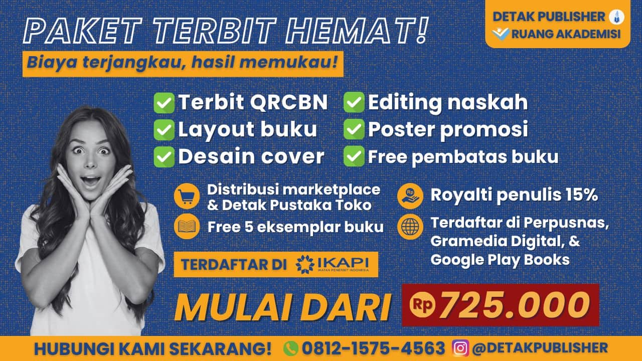 Jasa Penerbitan Buku Profesional, Anggota IKAPI, Fasilitas Lengkap (ISBN, Sertifikat HaKI, Layout, Editing sampai Poster Promosi), Murah dan Berkualitas