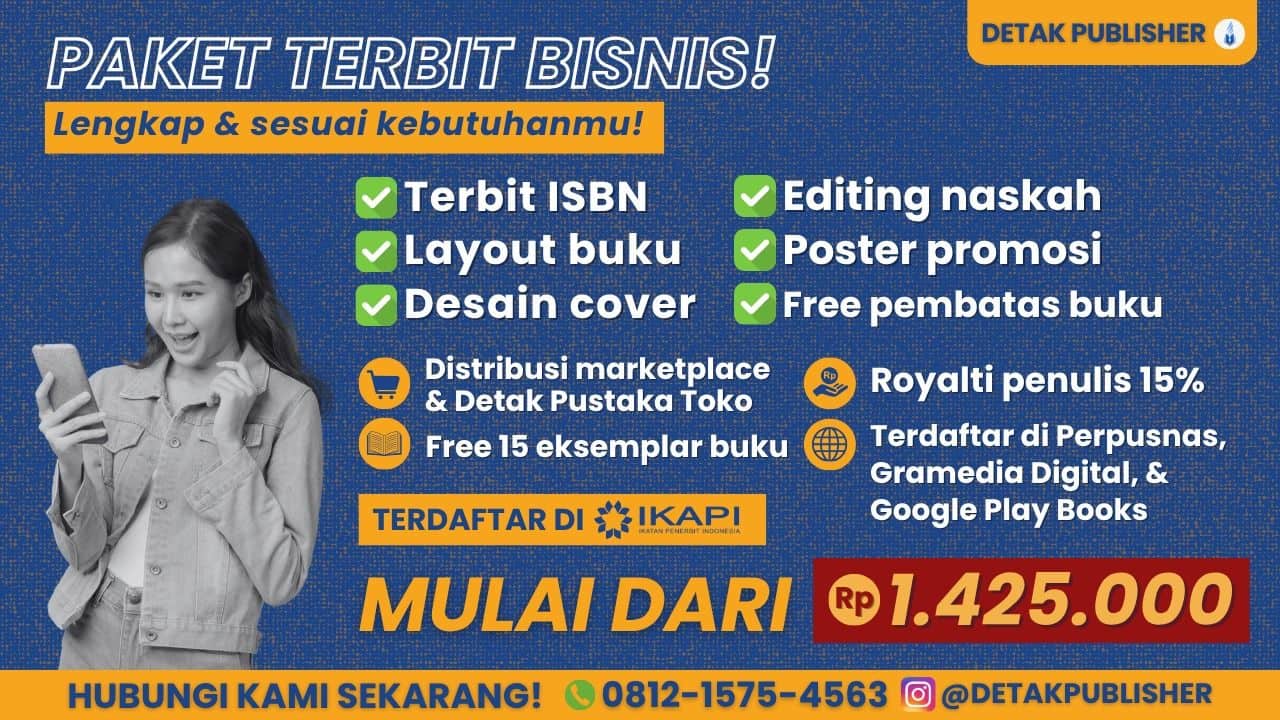Jasa Penerbitan Buku Profesional, Anggota IKAPI, Fasilitas Lengkap (ISBN, Sertifikat HaKI, Layout, Editing sampai Poster Promosi), Murah dan Berkualitas