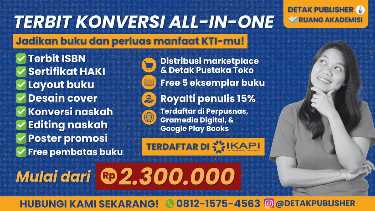 Jasa Penerbitan Buku Profesional, Anggota IKAPI, Fasilitas Lengkap (ISBN, Sertifikat HaKI, Layout, Editing sampai Poster Promosi), Murah dan Berkualitas