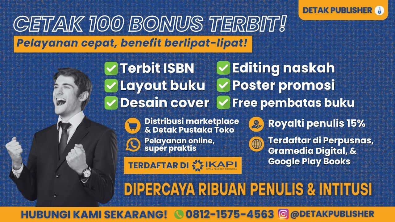 Jasa Penerbitan Buku Profesional, Anggota IKAPI, Fasilitas Lengkap (ISBN, Sertifikat HaKI, Layout, Editing sampai Poster Promosi), Murah dan Berkualitas